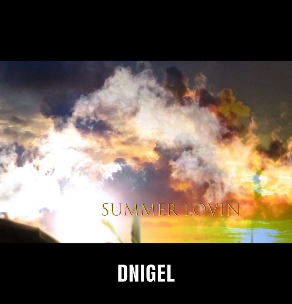 With a niche summer sound, Dnigel ft Steve Drakes bring us some Summer Lovin.