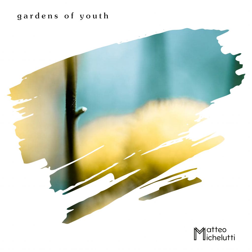 Creating music that speaks to the mind and heart of a listener, ‘Matteo Michelutti’ releases the touching new single ‘Gardens of Youth’