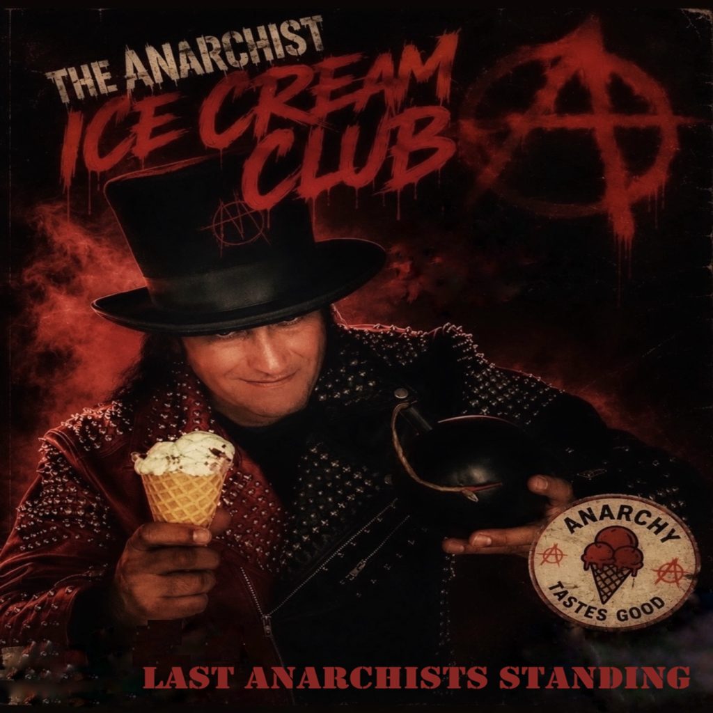 Best Alternative Album: Last Anarchists Standing Push Boundaries on The Anarchist Ice Cream Club